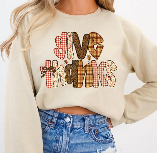 Give Thanks Sweatshirt