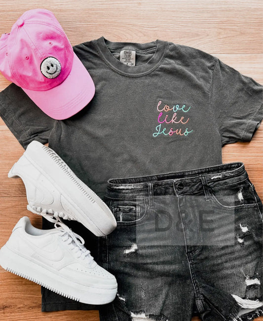 Love Like Jesus embroidered Tee pre-order